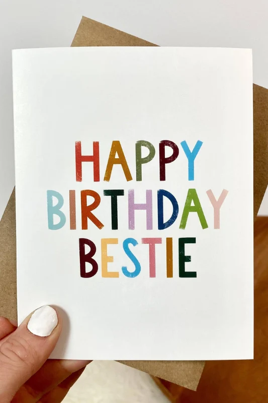 Bestie Birthday Card